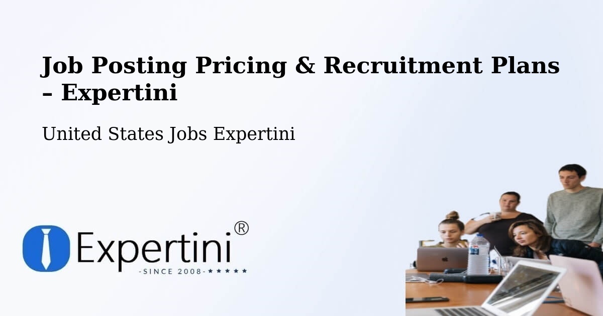 Job Posting Pricing & Recruitment Plans – Ness - Ness, United States Jobs Expertini