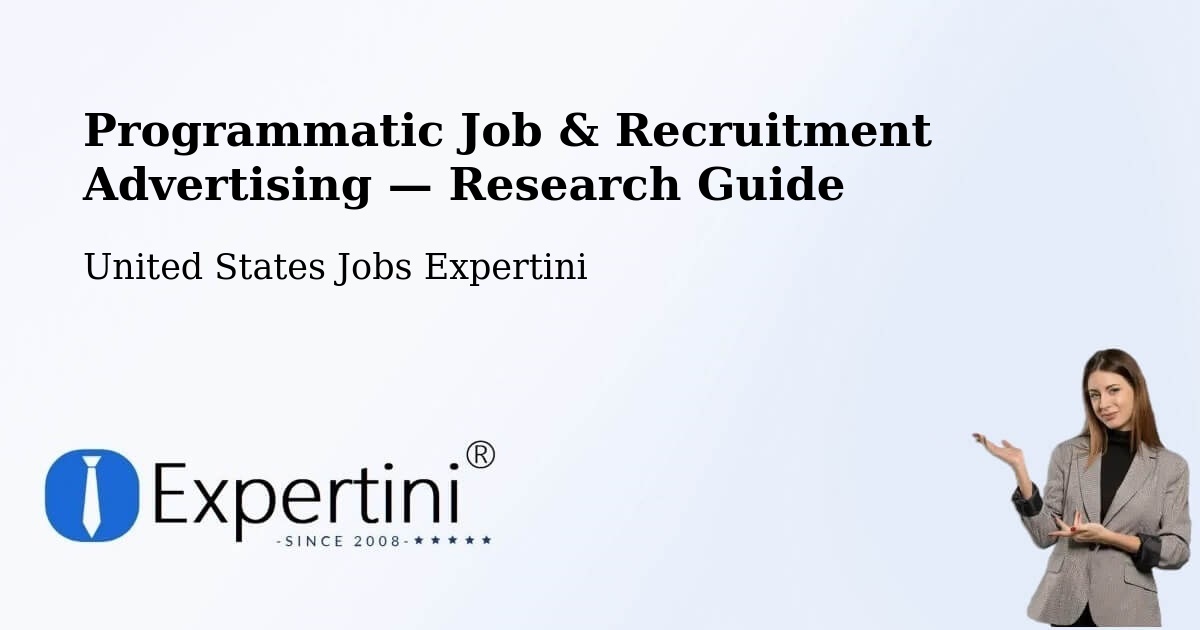 Programmatic Job & Recruitment Advertising — Research Guide – Ness